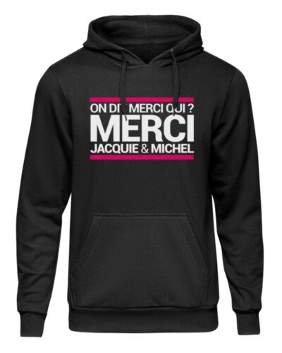 Sweat à capuche J&M On dit merci qui ?